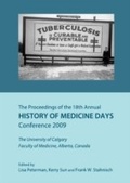 Cover: Proceedings of the 18th Annual History of Medicine Days Conference 2009 - Cambridge Scholars Publishing