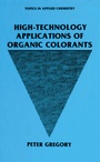 Cover: High-Technology Applications of Organic Colorants - Kluwer Academic / Plenum Publishers