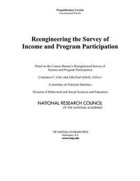 Enlarge image Cover: Reengineering the Survey of Income and Program Participation - National Academies Press