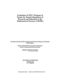 Cover: Evaluation of NSF's Program of Grants for Vertical Integration of Research and Education in the Mathematical Sciences (VIGRE) - National Academies Press