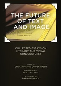 Enlarge image Cover: The Future of Text and Image - Cambridge Scholars Publishing