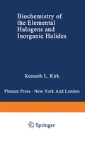 Cover: Biochemistry of the Elemental Halogens and Inorganic Halides - Springer