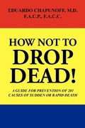 Cover: How Not to Drop Dead! - Xlibris