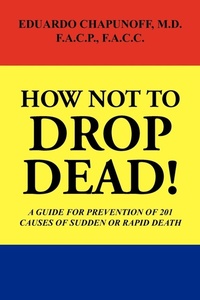 Enlarge image Cover: How Not to Drop Dead! - Xlibris