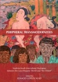 Cover: Peripheral Transmodernities - Cambridge Scholars Publishing