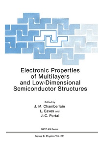 Enlarge image Cover: Electronic Properties of Multilayers and Low-Dimensional Semiconductor Structures - Springer