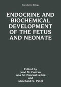 Cover: Endocrine and Biochemical Development of the Fetus and Neonate - Kluwer Academic / Plenum Publishers