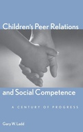 Cover: Children's Peer Relations and Social Competence - Yale University Press