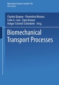 Cover: Biomechanical Transport Processes - Springer