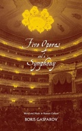 Cover: Five Operas and a Symphony - Yale University Press