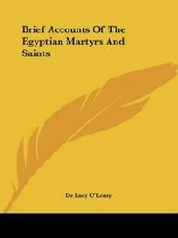 Abbildung von: Brief Accounts Of The Egyptian Martyrs And Saints - Kessinger Publishing