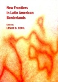Cover: New Frontiers in Latin American Borderlands - Cambridge Scholars Publishing