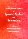 Cover: Current Formal Aspects of Spanish Syntax and Semantics - Cambridge Scholars Publishing