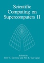 Cover: Scientific Computing on Supercomputers II - Springer
