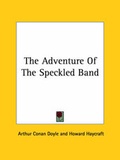 Cover: The Adventure Of The Speckled Band - Kessinger Publishing Co