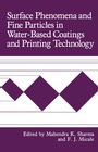 Cover: Surface Phenomena and Fine Particles in Water-Based Coatings and Printing Technology - Kluwer Academic / Plenum Publishers