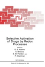 Cover: Selective Activation of Drugs by Redox Processes - Kluwer Academic / Plenum Publishers
