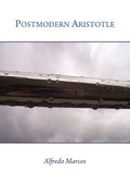 Cover: Postmodern Aristotle - Cambridge Scholars Publishing