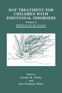 Abbildung von: Day Treatment for Children with Emotional Disorders - Springer