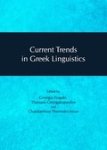 Cover: Current Trends in Greek Linguistics - Cambridge Scholars Publishing