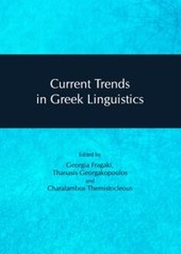 Enlarge image Cover: Current Trends in Greek Linguistics - Cambridge Scholars Publishing
