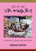 Cover: Out of the Ordinary - Cambridge Scholars Publishing