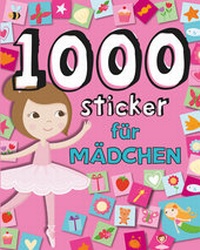 Enlarge image Cover: 1000 Sticker für Mädchen - Parragon Books Ltd Bath