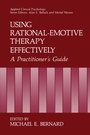 Cover: Using Rational-Emotive Therapy Effectively - Plenum Publishing Co.,N.Y.