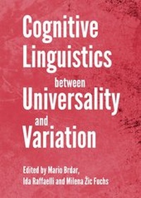 Enlarge image Cover: Cognitive Linguistics between Universality and Variation - Cambridge Scholars Publishing