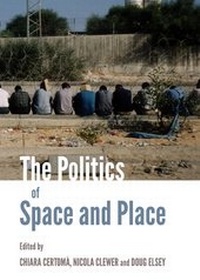 Enlarge image Cover: The Politics of Space and Place - Cambridge Scholars Publishing