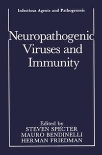 Enlarge image Cover: Neuropathogenic Viruses and Immunity - Kluwer Academic / Plenum Publishers