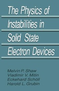 Cover: The Physics of Instabilities in Solid State Electron Devices - Plenum Publishing Co.,N.Y.