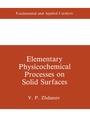 Cover: Elementary Physicochemical Processes on Solid Surfaces - Springer