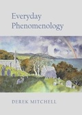 Cover: Everyday Phenomenology - Cambridge Scholars Publishing