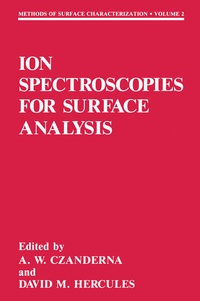 Abbildung von: Ion Spectroscopies for Surface Analysis - Springer