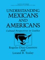 Cover: Understanding Mexicans and Americans - Plenum Publishing Co.,N.Y.