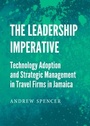 Cover: The Leadership Imperative - Cambridge Scholars Publishing