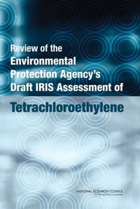 Abbildung von: Review of the Environmental Protection Agency's Draft IRIS Assessment of Tetrachloroethylene - National Academies Press