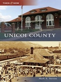 Cover: Unicoi County - Arcadia Publishing