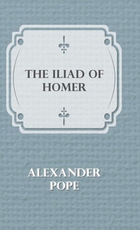 Abbildung von: The Illiad Of Homer - Read Books