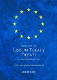 Abbildung von: Images of the Lisbon Treaty Debate in the British Press - Cambridge Scholars Publishing