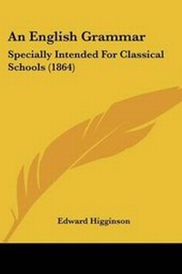 Enlarge image Cover: An English Grammar - Kessinger Publishing