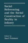 Cover: Social Referencing and the Social Construction of Reality in Infancy - Springer