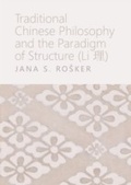 Cover: Traditional Chinese Philosophy and the Paradigm of Structure (Li c - Cambridge Scholars Publishing