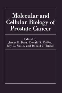 Enlarge image Cover: Molecular and Cellular Biology of Prostate Cancer - Kluwer Academic / Plenum Publishers