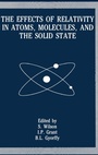 Cover: The Effects of Relativity in Atoms, Molecules, and the Solid State - Kluwer Academic / Plenum Publishers