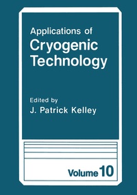 Enlarge image Cover: Applications of Cryogenic Technology - Kluwer Academic/Plenum Publishers