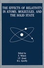 Cover: The Effects of Relativity in Atoms, Molecules, and the Solid State - Springer