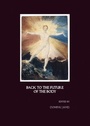 Cover: Back to the Future of the Body - Cambridge Scholars Publishing