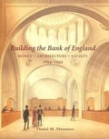 Cover: Building the Bank of England - Yale University Press